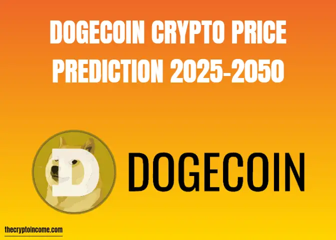 What is Dogecoin crypto-Dogecoin price prediction 2025-2050